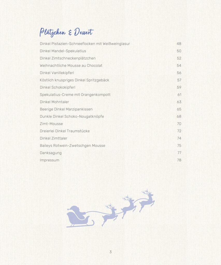 Dinkelige Weihnachten - Dinkelige Weihnachten - köstliche Weihnachtsrezepte mit Dinkelmehl - Inhaltsverzeichnis-2